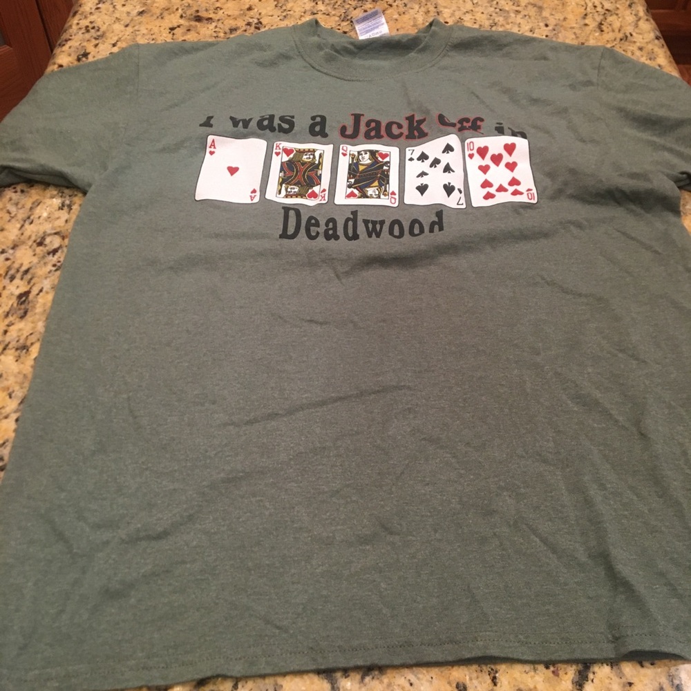 I was a Jack off in Deadwood Large green short sleeve tee shirt good condition